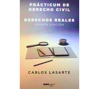 Prácticum de Derecho civil. Derechos reales: Derechos reales (Manuales universitarios)