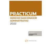 Practicum de derecho sancionador administrativo 2022 (Papel + e-book)