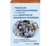 Prácticum y prácticas externas al encuentro de los objetivos de desarrollo sostenible