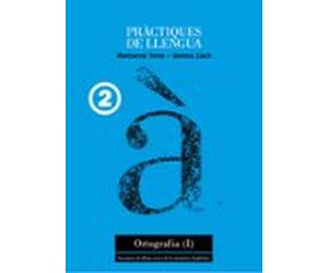 Practiques De Llengua 2: Ortografia (i)