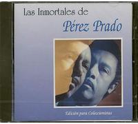 Prado, Perez - Inmortales De