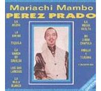 Prado, Perez - Mariachi Mambo