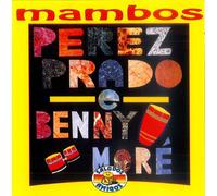 Prado Perez & More Benny - Mambos