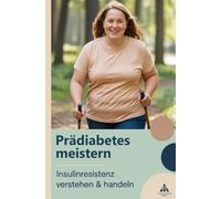 Prädiabetes meistern: Insulinresistenz verstehen & handeln