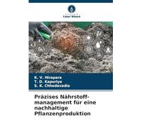 Präzises Nährstoff-management für eine nachhaltige Pflanzenproduktion
