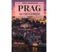 Prag Reiseführer 2025