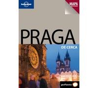 Praga De cerca 2: 1 (Guías De cerca Lonely Planet)