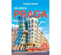 Praga De cerca 7 (Guías De cerca Lonely Planet)