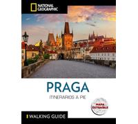 Praga - Guía National National Geographic Itinerarios a pie: Con mapa extraible