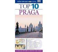 Praga (Guías Visuales TOP 10)