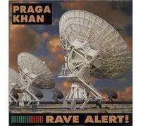 Praga Khan - Praga Khan - Rave Alert - [12"]