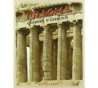 Pragma (Grec) Batxillerat + Quadern d'exercicis