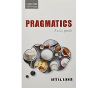 Pragmatics: A Slim Guide