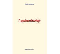 Pragmatisme et sociologie