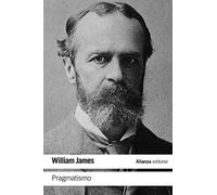 Pragmatismo: Un nuevo nombre para viejas maneras de pensar (El libro de bolsillo - Filosofía)