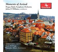 Prague Radio Symphony Orchestra & Linda Lister - Lucas: Moments of Arrival