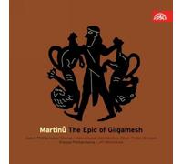 Prague SO - Martinu : L'Epopee De Gilgamesh, Oratorio Pour Soli, Recitant...