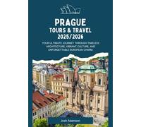 PRAGUE TOURS & TRAVEL 2025/2026