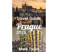 Prague Travel Guide 2026