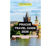 Prague Travel Guide 2026: A 3-5 Day Itinerary with Hidden Gems Local Food Historic Highlights and Easy Day Trips