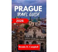 Prague Travel Guide 2026: Experience an unforgettable journey, top attractions, cultural highlights, essential information for exploring Vrsovice, Žižkov and more like a native
