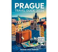 Prague Travel Guide 2026: Explore Historic Sites, Local Culture, and Tips for an Unforgettable City Journey