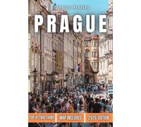 Prague Travel Guide (FULL COLOR): An In-Depth Exploration of Prague’s Rich History, Attractions, Hidden Gems, and Travel Tips for an Unforgettable Experience (Hensley Travel Series)