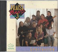 Praise Band3 - Everlasting (UK Import)