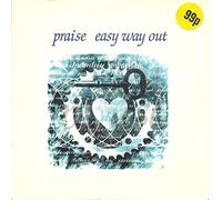 PRAISE - EASY WAY OUT 7" (VINYL 45) UK WARNER 1992