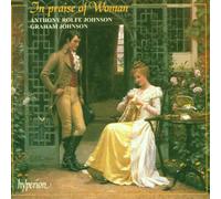 Anthony Rolfe Johnson, Graham Johnson - In Praise of Woman - 150 years of English women composers