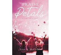 Praise Petals: A Church of Go Novel