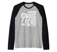 Praise The Lord Bible Verse Shirt Christian Jesus Shirts Camiseta Manga Raglan