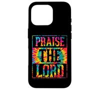 Praise The Lord Christian Faith Tie Dye Cute Christianity Carcasa para iPhone 16 Pro