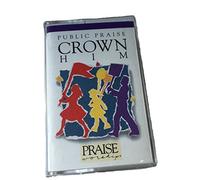 Praise Worship - Crown Him [CASSETTE]