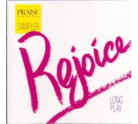 Praise Worship - Rejoice Hosanna Music Praise Worship Long Play Sampler