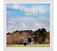 Praise Your Way Out