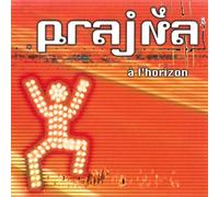 Prajna - a l'horizon