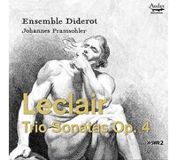 Pramsohler,Johannes - Leclair: Trio Sonatas Op. 4