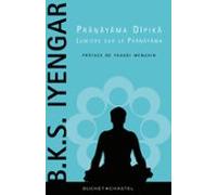 Pranayama Dipika Lumière Sur Le Pranayama (ebook)