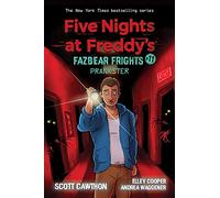 Prankster (Five Nights at Freddy's: Fazbear Frights #11)