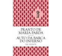 Pranto De Maria Parda E O Auto Da Barca Do Inferno (ebook)