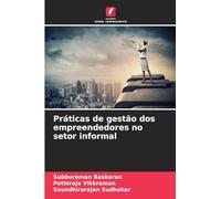 Práticas de gestão dos empreendedores no setor informal