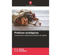 Práticas ecológicas: Conhecimento e adoção pelos produtores de vegetais