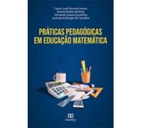 Práticas Pedagógicas Em Educação Matemática (ebook)