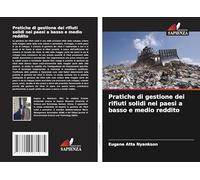 Pratiche di gestione dei rifiuti solidi nei paesi a basso e medio reddito