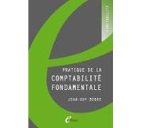 Pratique De La Comptabilité Fondamentale (ebook)