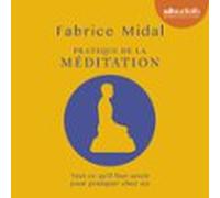 Pratique de la méditation