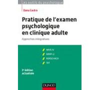 Pratique De Lexamen Psychologique En Clinique Adulte - 3e Éd. (ebook)