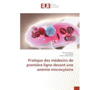 Pratique des médecins de première ligne devant une anémie microcytaire