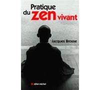Pratique Du Zen Vivant (ebook)